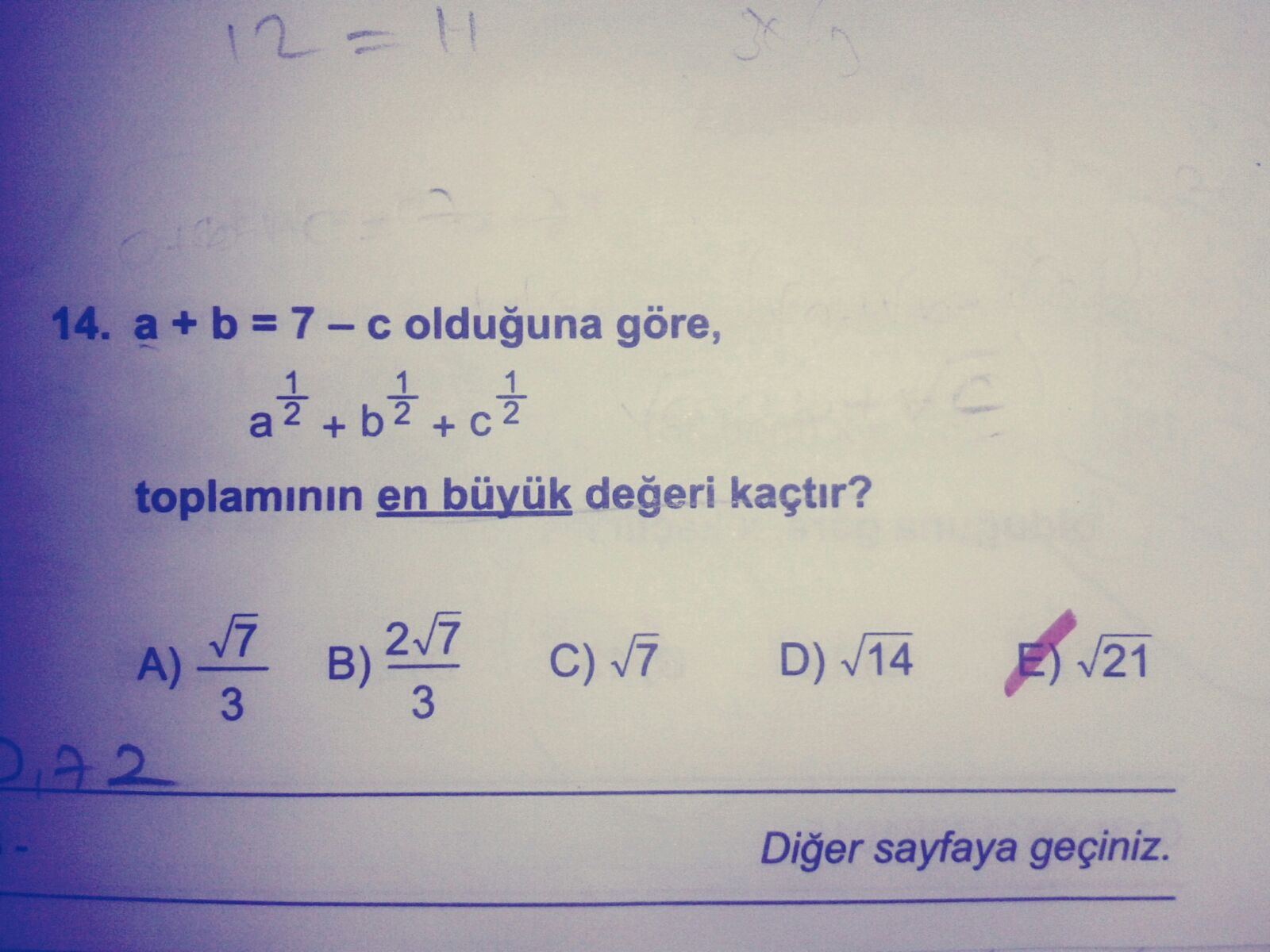 a+b+c=7